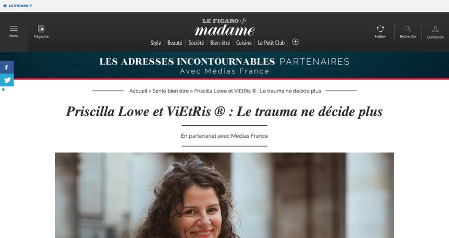 Article Madame Figaro : Priscilla Lowe et ViEtRis® : le trauma ne décide plus